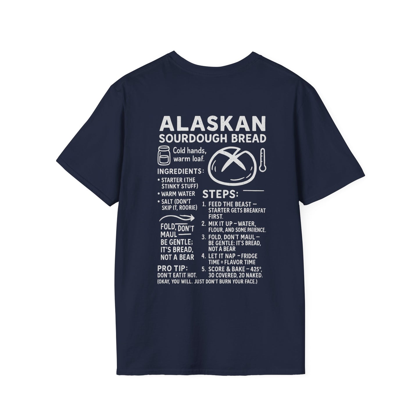 Alaskan Sourdough Bread Recipe T-Shirt