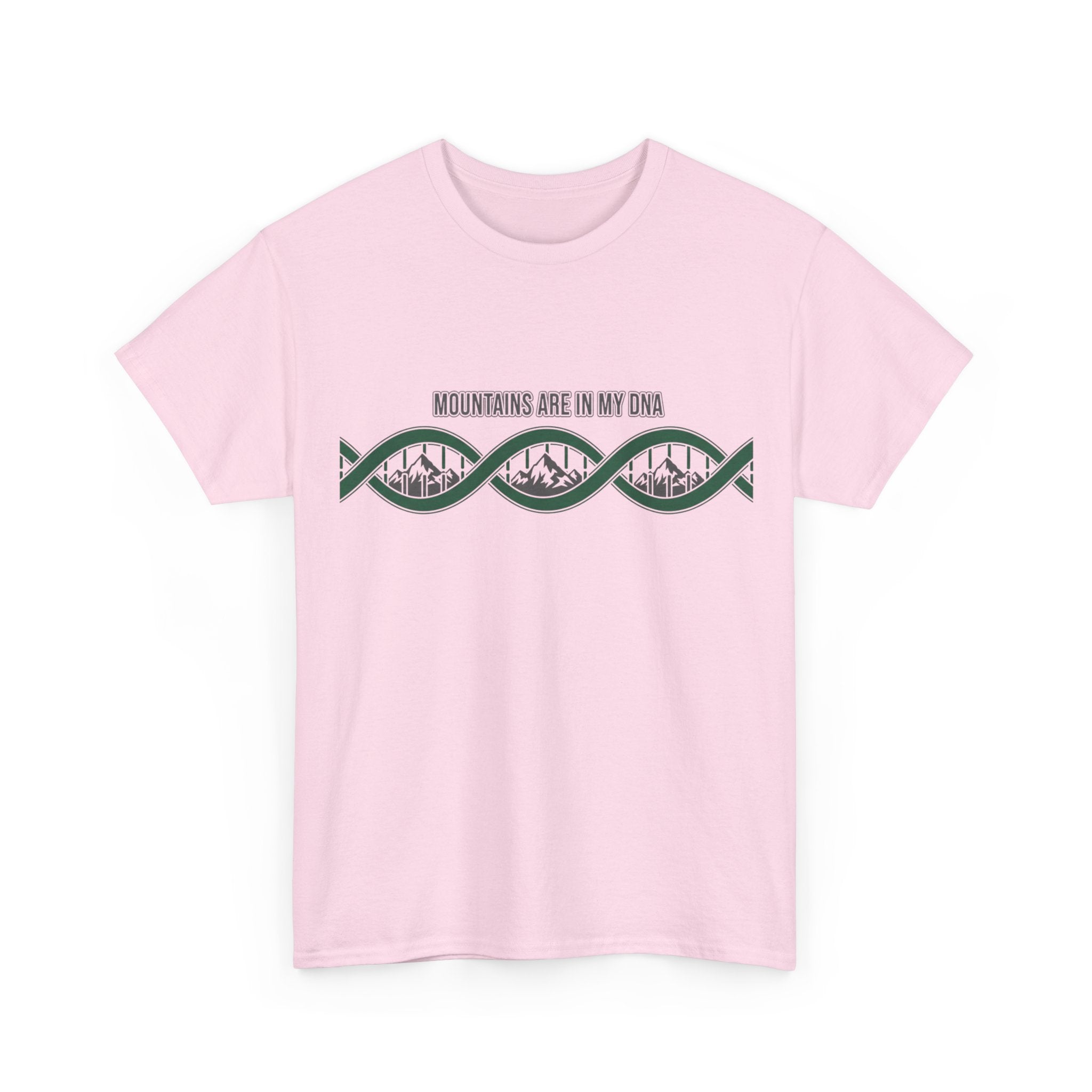 Mountains Are In My DNA T-Shirt