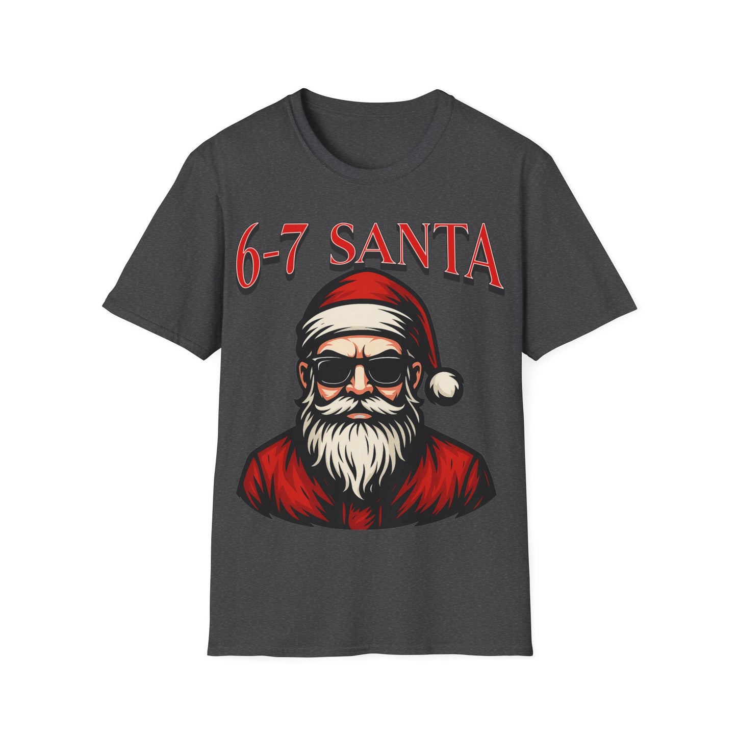 6-7 Santa Shirt – Cool Santa Christmas Graphic Tee | Gildan 64000