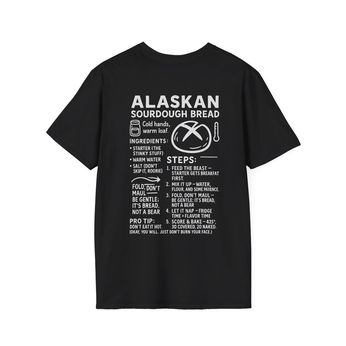 Alaskan Sourdough Bread Recipe T-Shirt