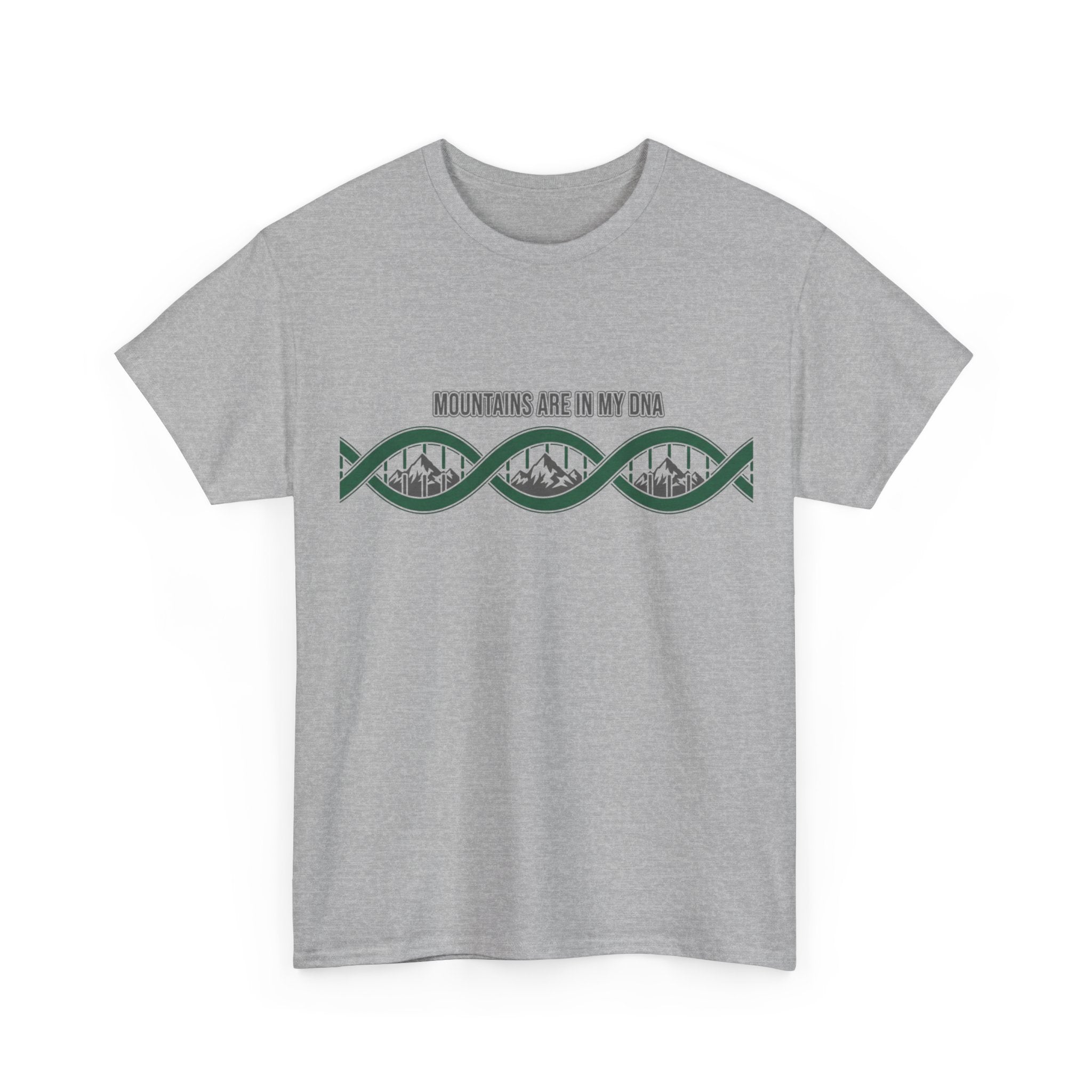 Mountains Are In My DNA T-Shirt