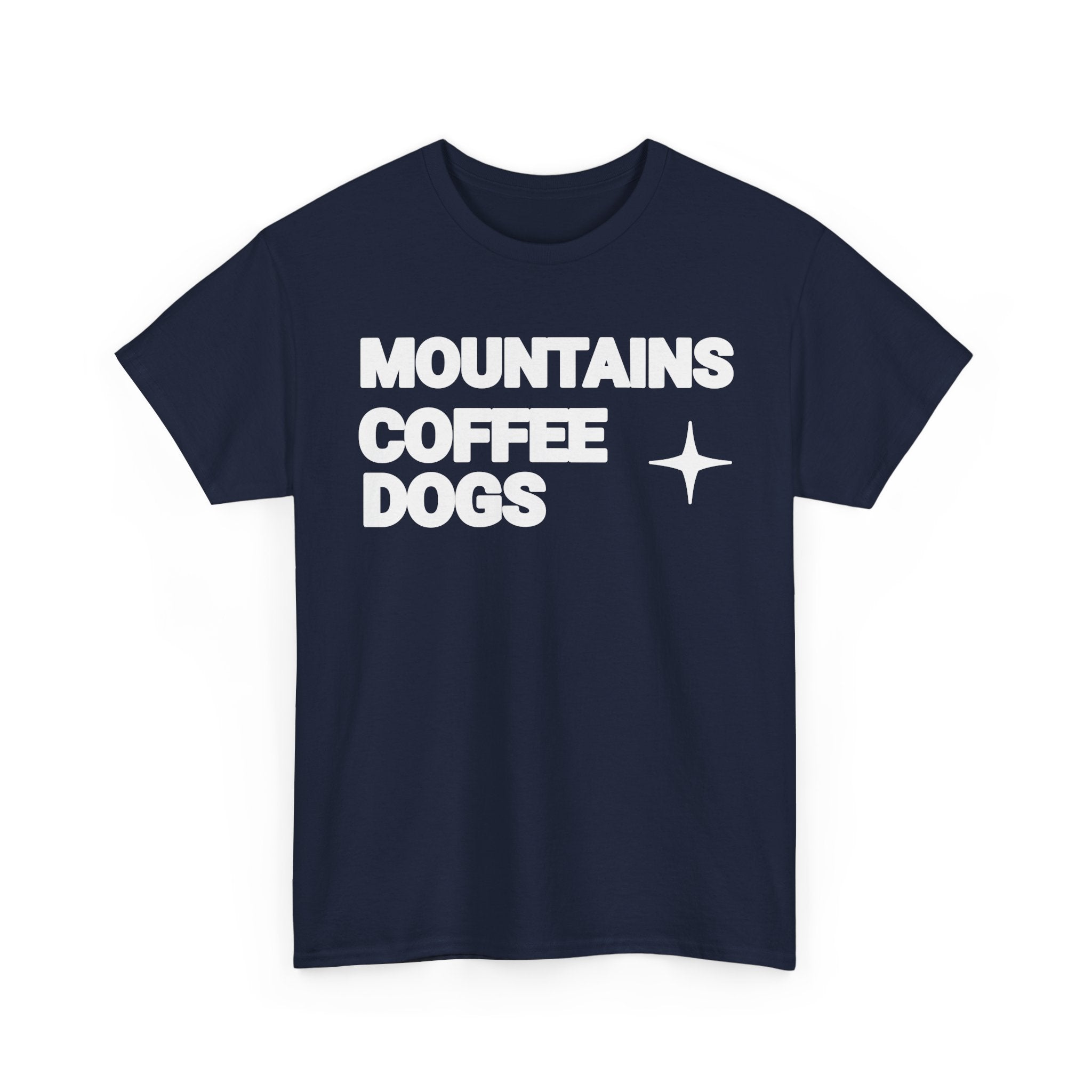 Mountains. Coffee. Dogs. – Comfort Collection Tee