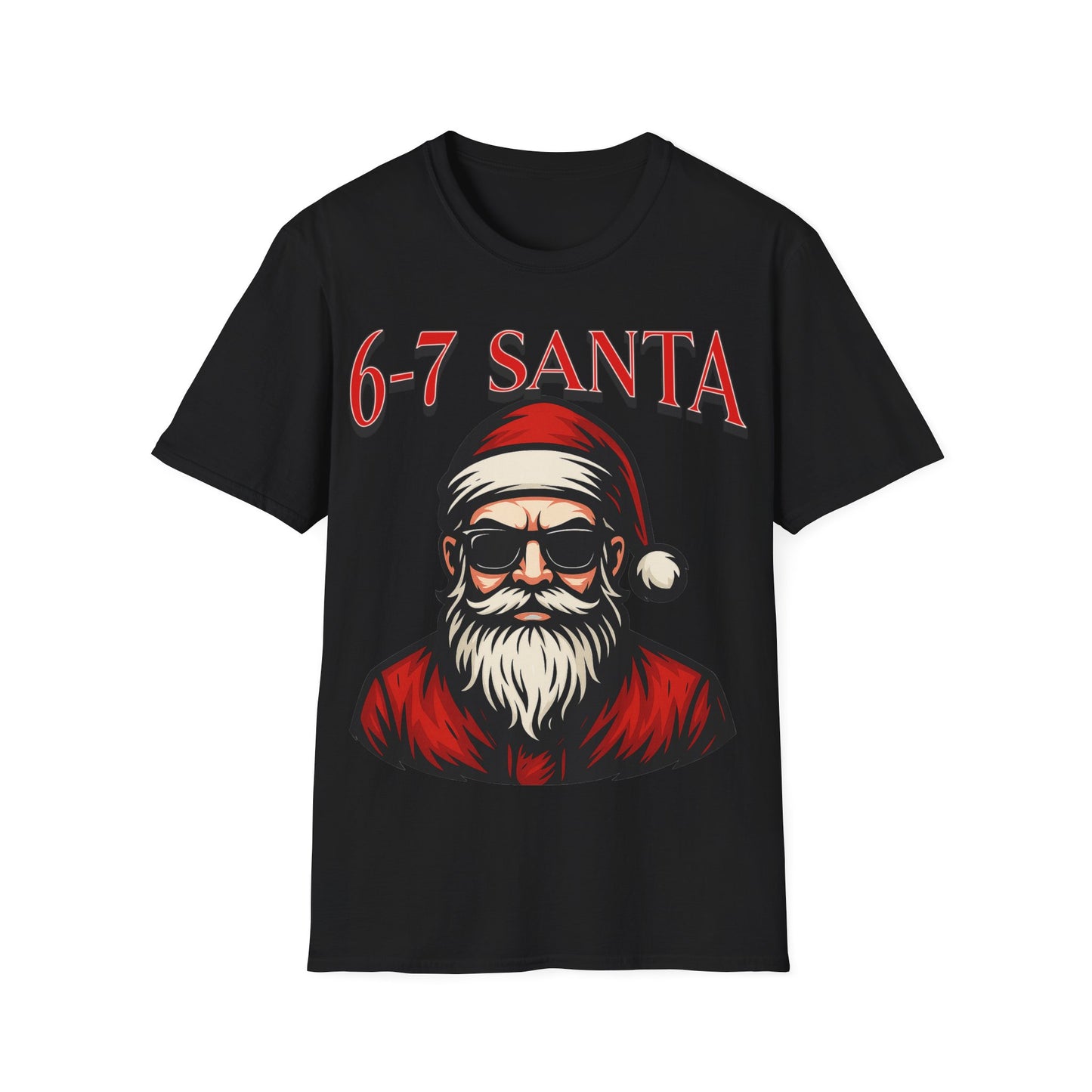 6-7 Santa Shirt – Cool Santa Christmas Graphic Tee | Gildan 64000