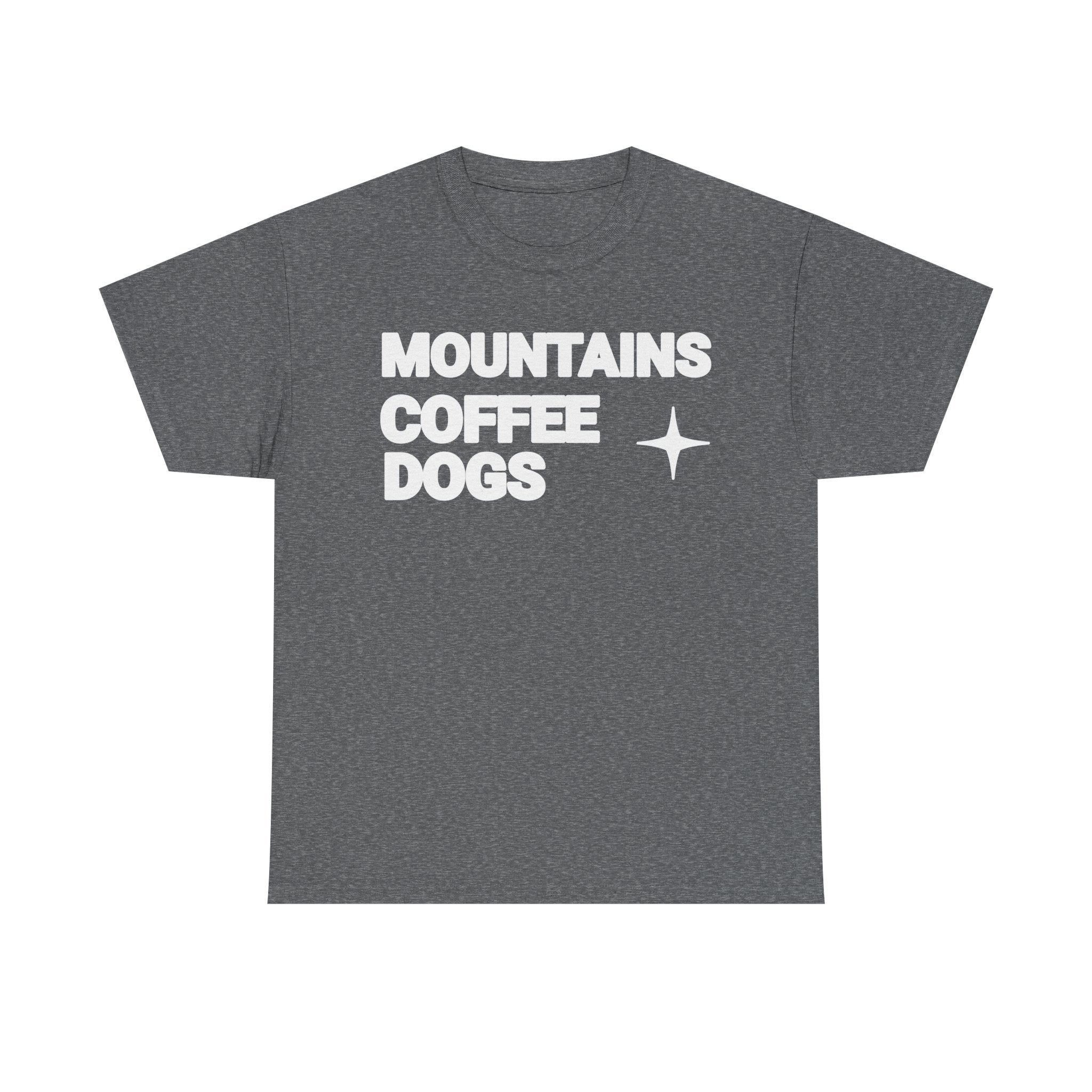 Mountains. Coffee. Dogs. – Comfort Collection Tee