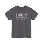 Deadman’s Pass – No Rules. No Brakes. No Problem. Tee