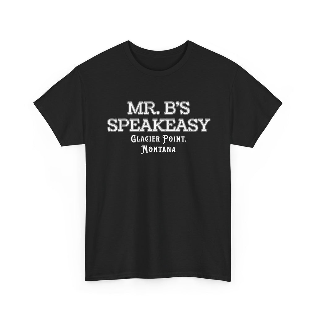 Mr. B’s Speakeasy Tee – Glacier Point, Montana