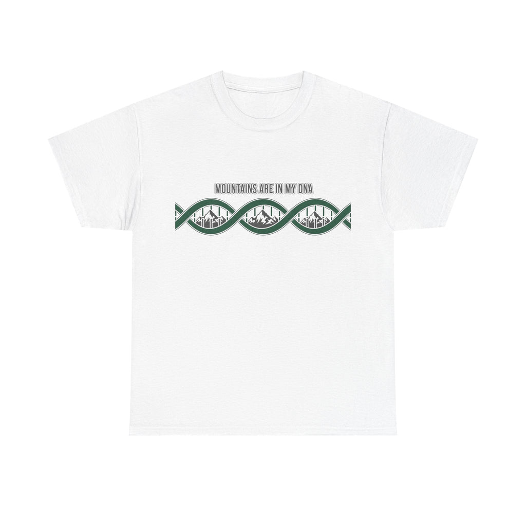 Mountains Are In My DNA T-Shirt