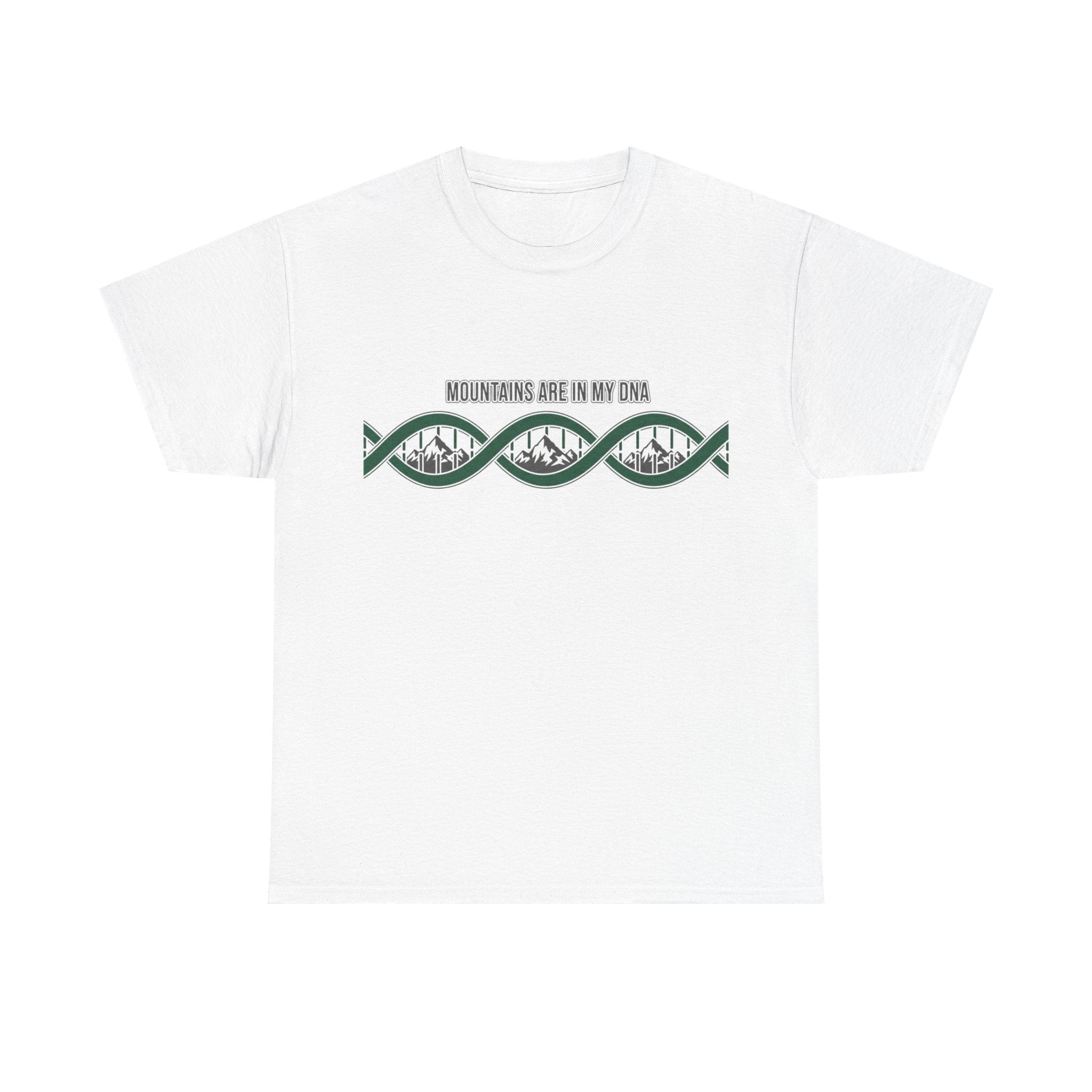 Mountains Are In My DNA T-Shirt