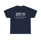 Deadman’s Pass – No Rules. No Brakes. No Problem. Tee