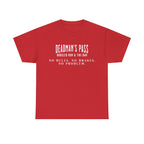Deadman’s Pass – No Rules. No Brakes. No Problem. Tee