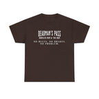 Deadman’s Pass – No Rules. No Brakes. No Problem. Tee