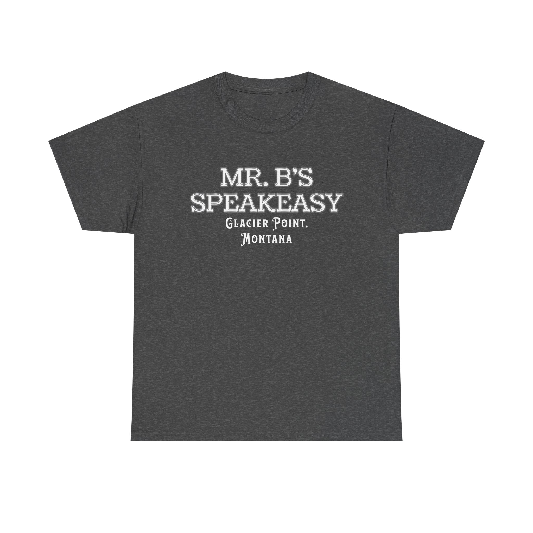 Mr. B’s Speakeasy Tee – Glacier Point, Montana