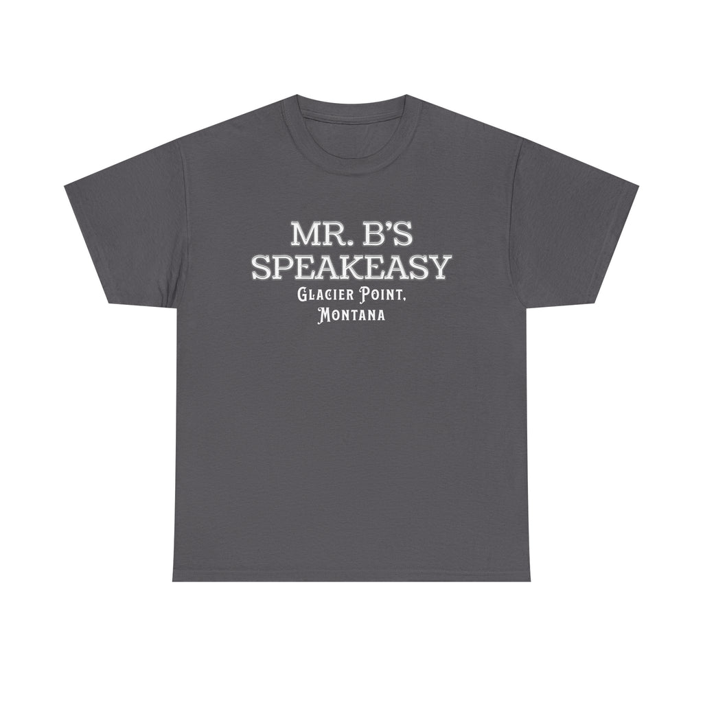 Mr. B’s Speakeasy Tee – Glacier Point, Montana