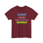 Classy, Sassy & Badassy T-Shirt