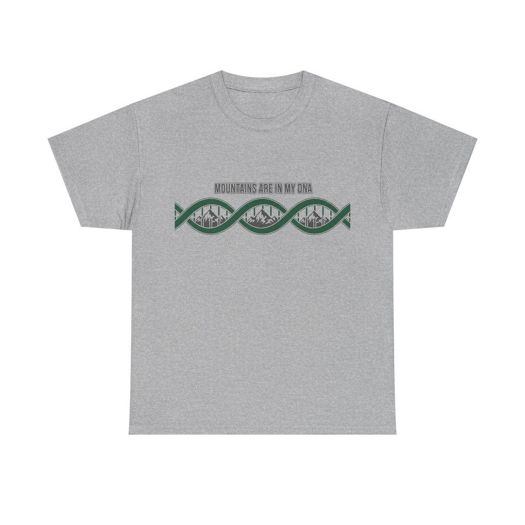 Mountains Are In My DNA T-Shirt