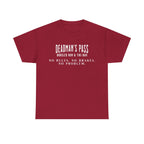 Deadman’s Pass – No Rules. No Brakes. No Problem. Tee