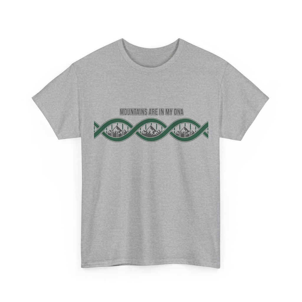 Mountains Are In My DNA T-Shirt
