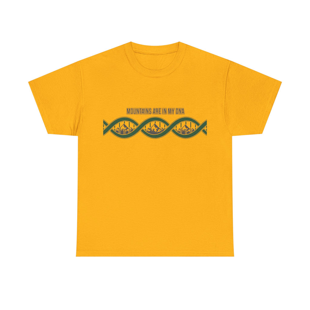 Mountains Are In My DNA T-Shirt