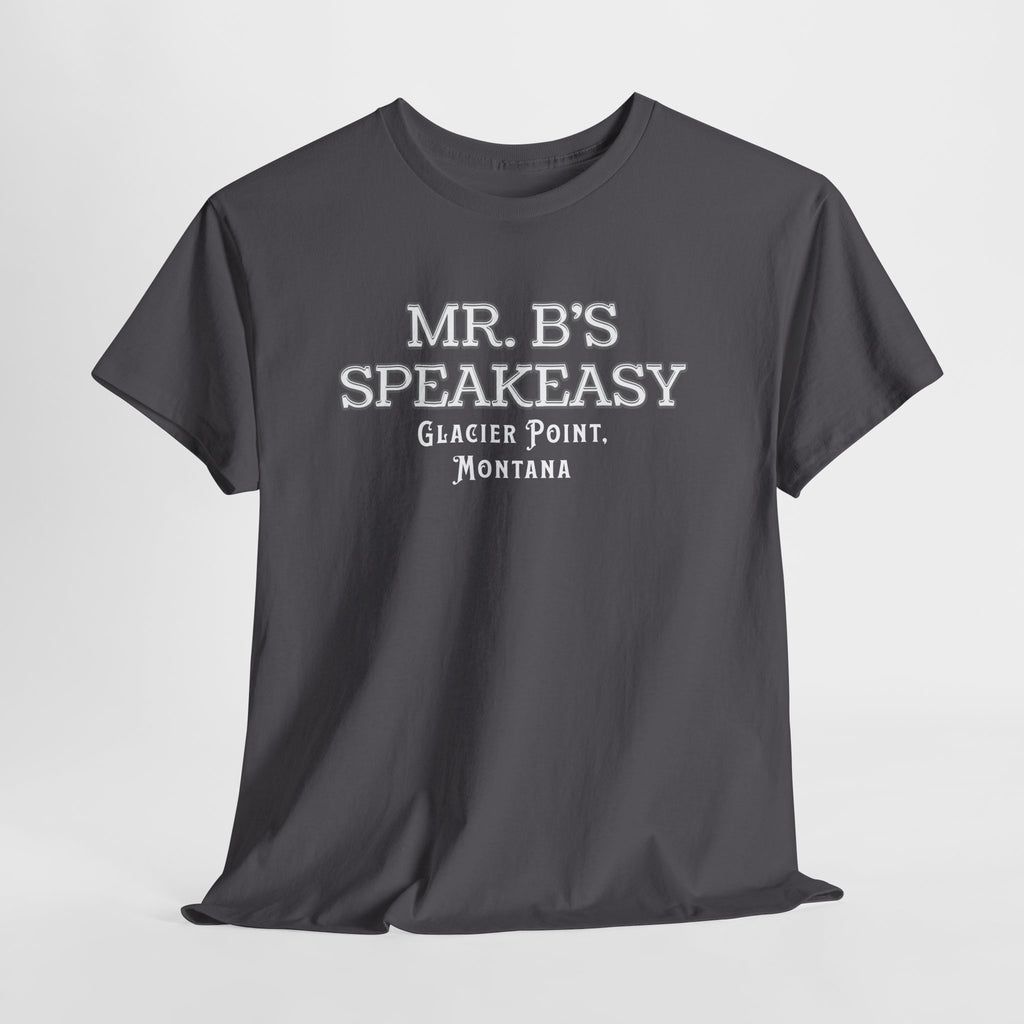 Mr. B’s Speakeasy Tee – Glacier Point, Montana