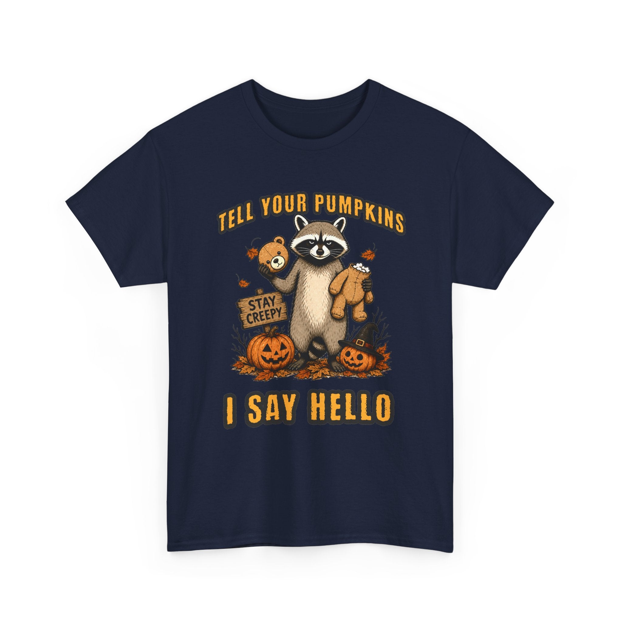 Tell Your Pumpkins T-Shirt