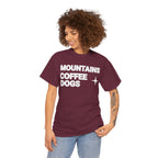 Mountains. Coffee. Dogs. – Comfort Collection Tee