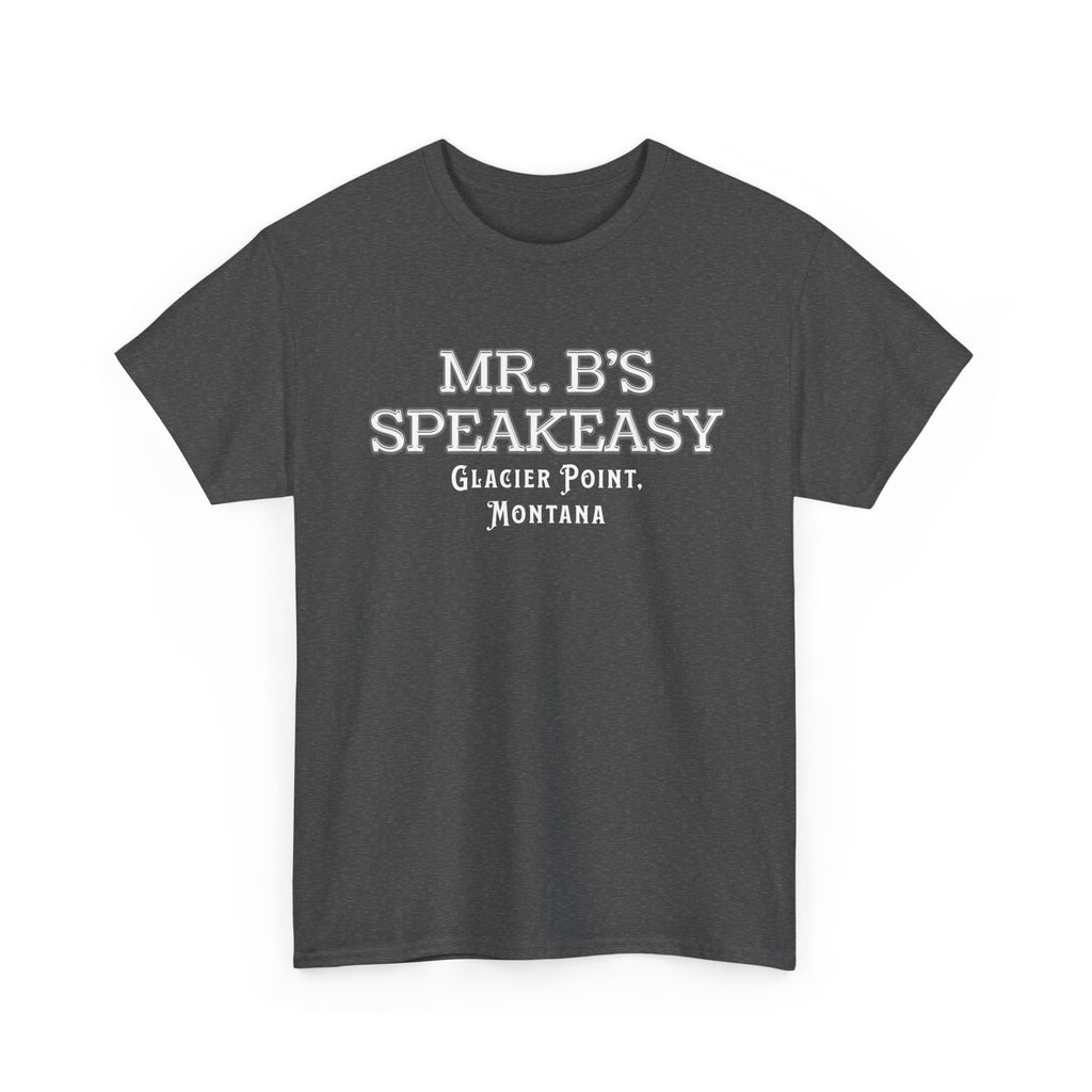 Mr. B’s Speakeasy Tee – Glacier Point, Montana
