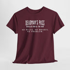 Deadman’s Pass – No Rules. No Brakes. No Problem. Tee