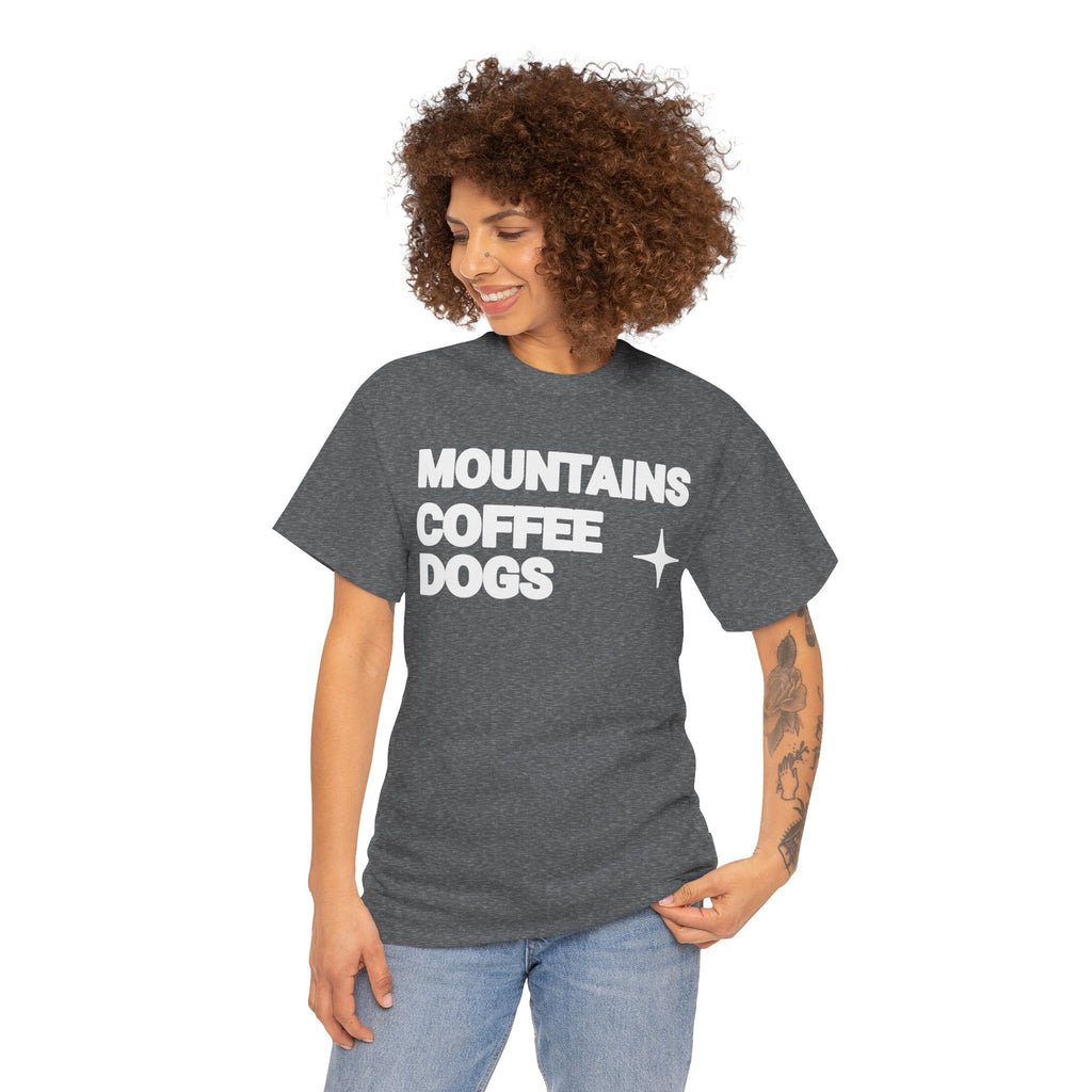 Mountains. Coffee. Dogs. – Comfort Collection Tee