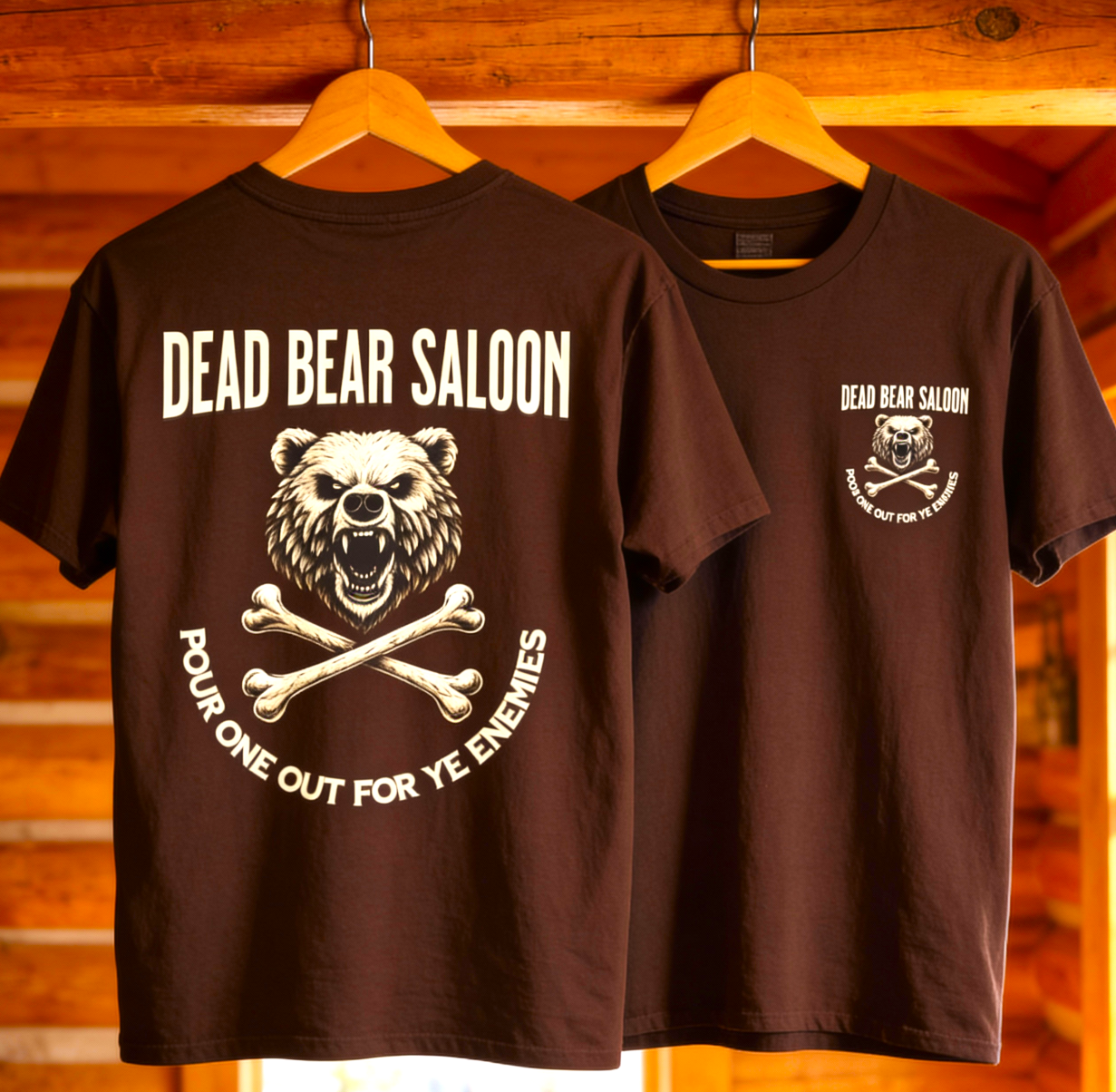 Dead Bear Saloon – Pour One Out T-Shirt