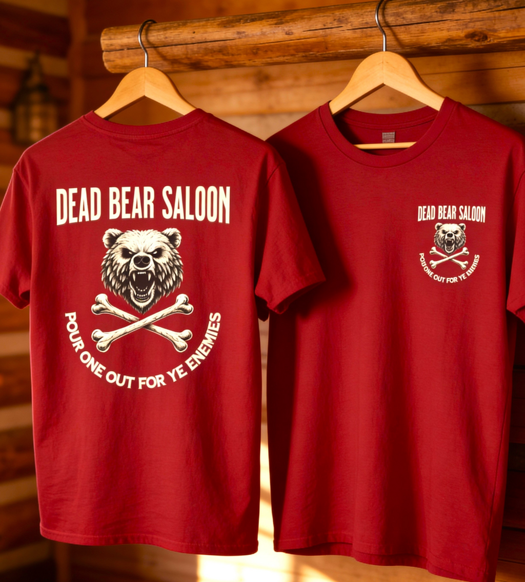 Dead Bear Saloon – Pour One Out T-Shirt