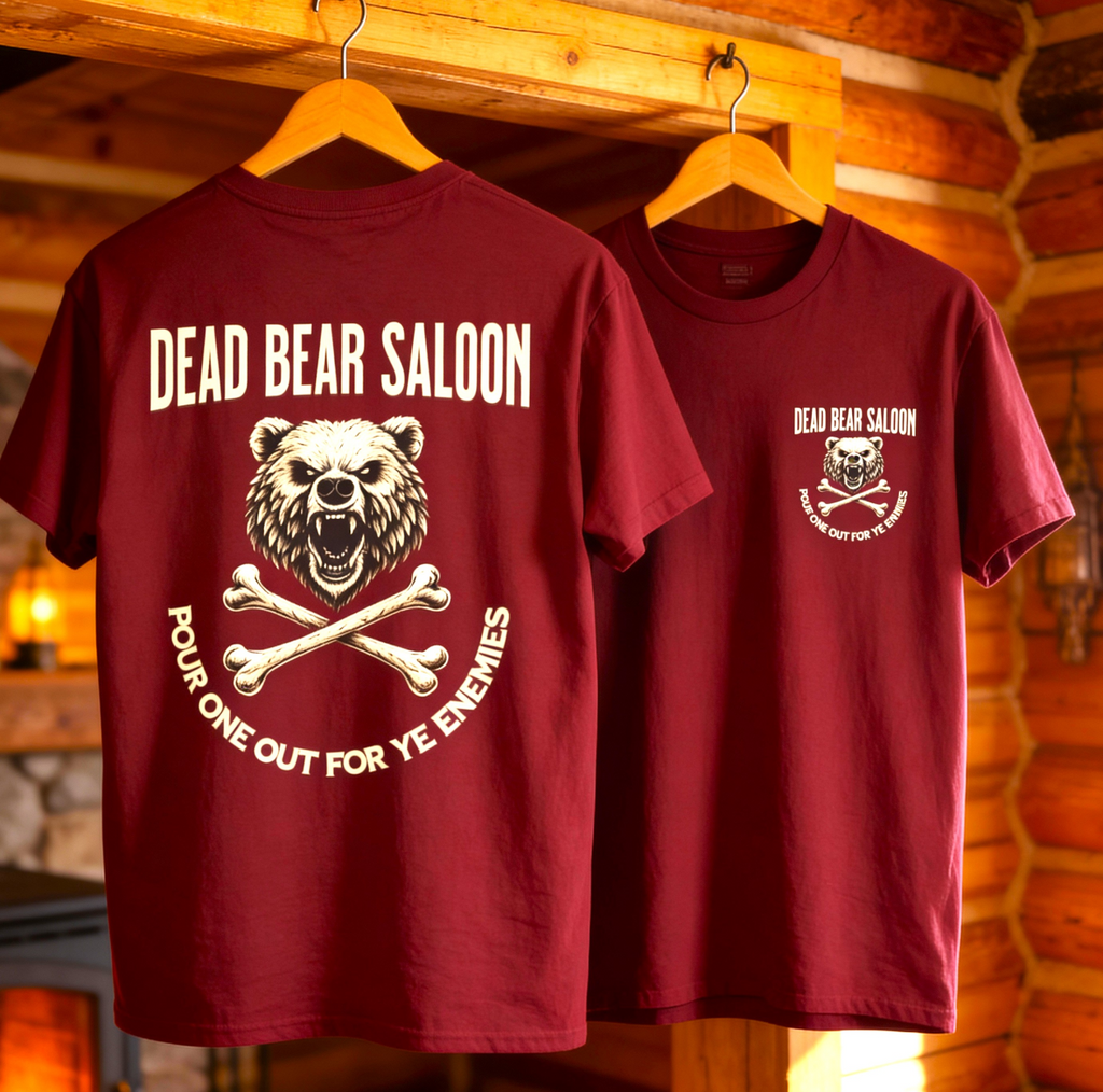 Dead Bear Saloon – Pour One Out T-Shirt