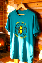 Stay Wild Bee Positive Tee