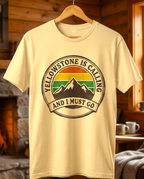 Yellowstone Is Calling T-Shirt