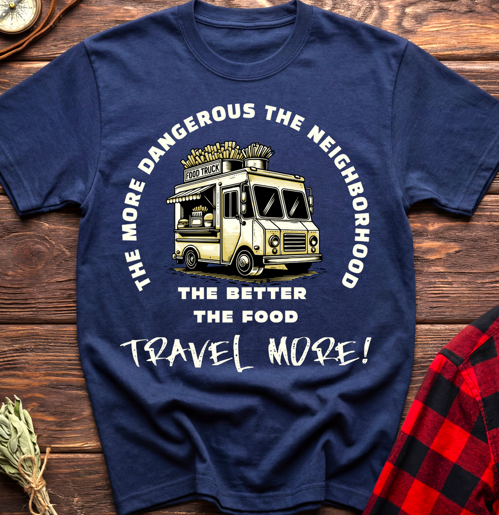 Travel More Food Truck T-Shirt