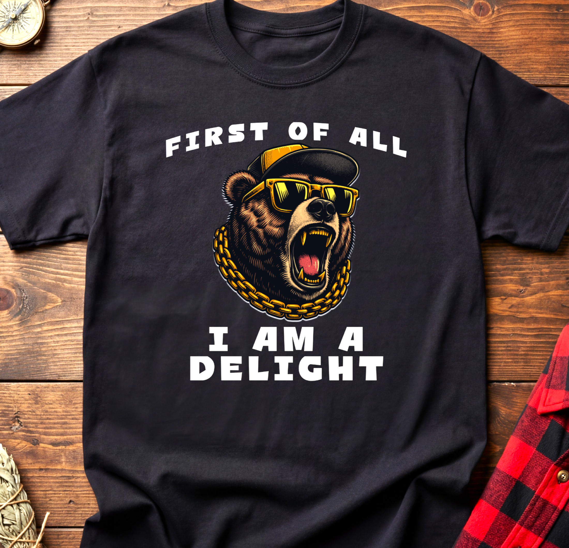 First of All I Am A Delight Tee
