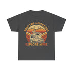 Road Trip Adventures – Explore More Retro Camper Tee