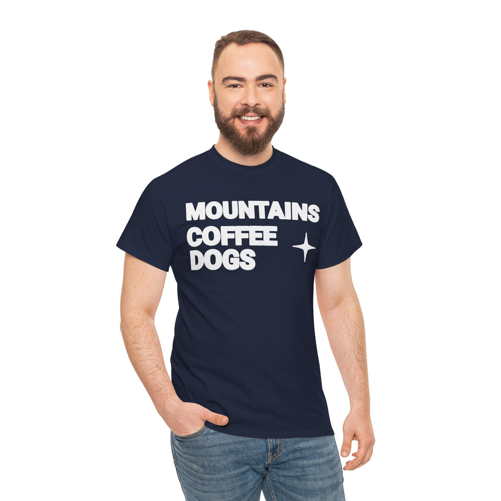 Mountains. Coffee. Dogs. – Comfort Collection Tee