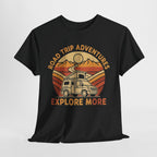 Road Trip Adventures – Explore More Retro Camper Tee