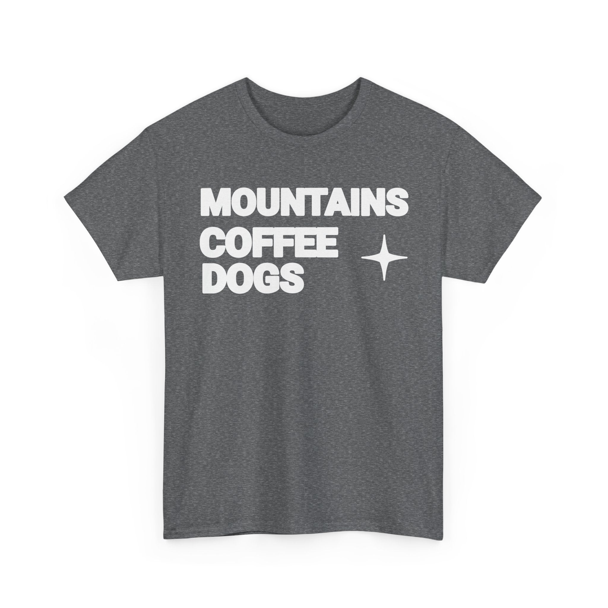 Mountains. Coffee. Dogs. – Comfort Collection Tee