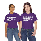 Mountains. Coffee. Dogs. – Comfort Collection Tee