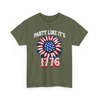 Party Like It's 1776 T-Shirt — 4th of July Patriotic Summer Tee