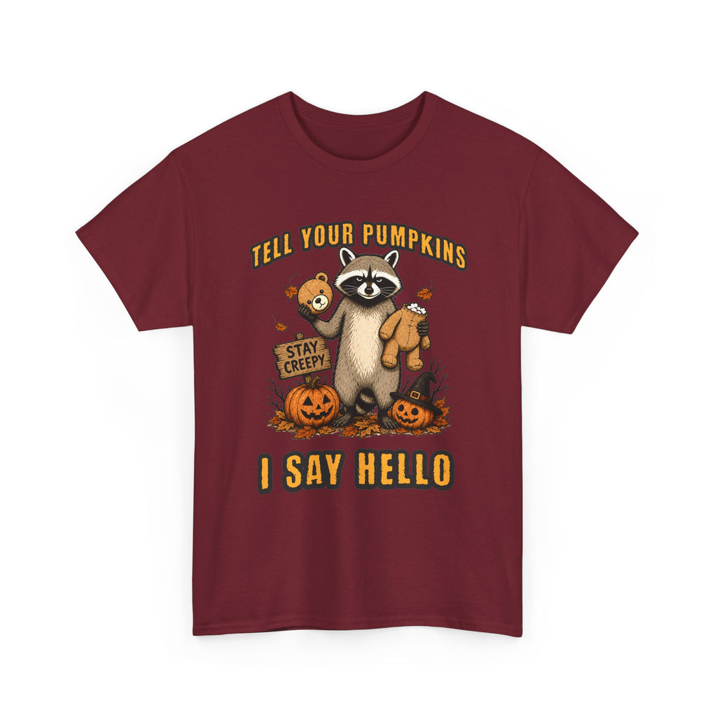 Tell Your Pumpkins T-Shirt