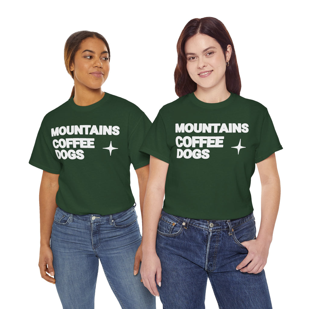 Mountains. Coffee. Dogs. – Comfort Collection Tee
