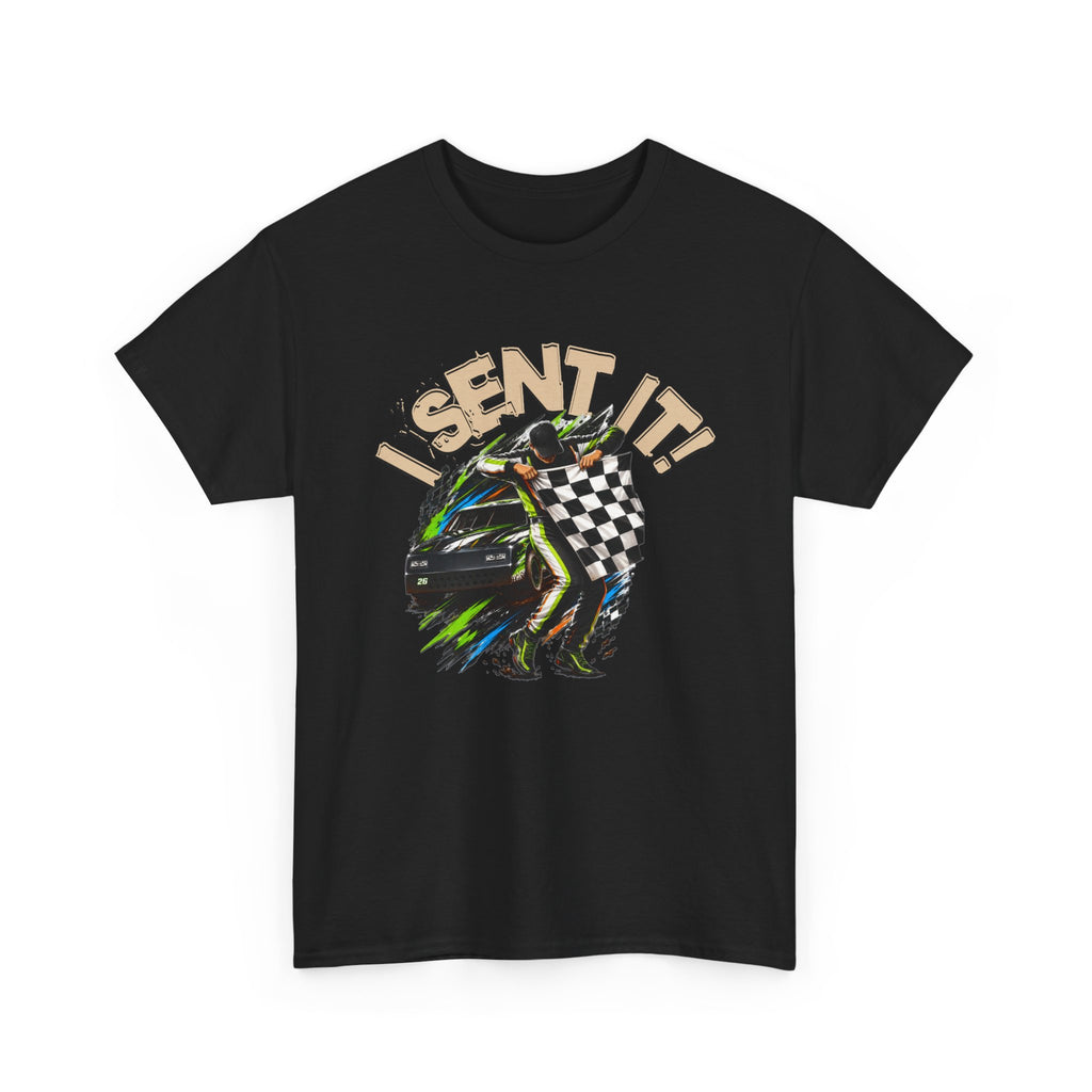 I Sent It Racing T-Shirt