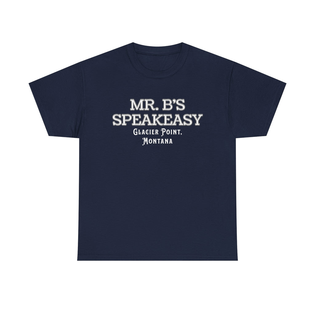 Mr. B’s Speakeasy Tee – Glacier Point, Montana
