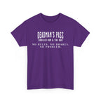 Deadman’s Pass – No Rules. No Brakes. No Problem. Tee