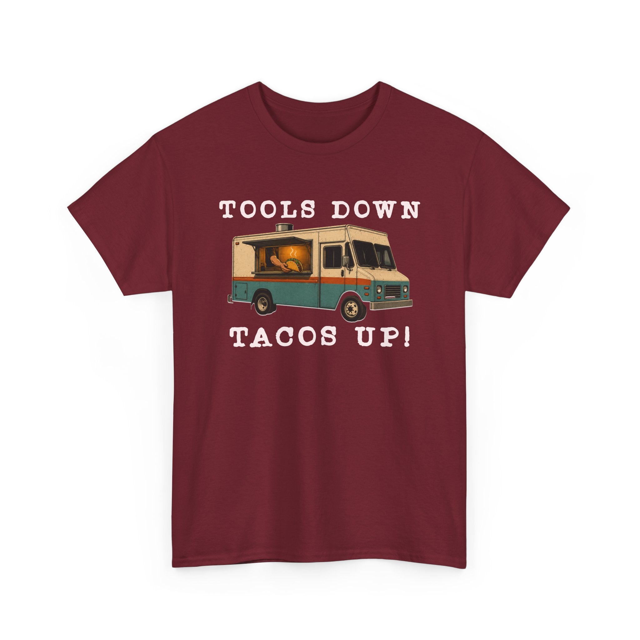 Tools Down, Tacos Up T-Shirt