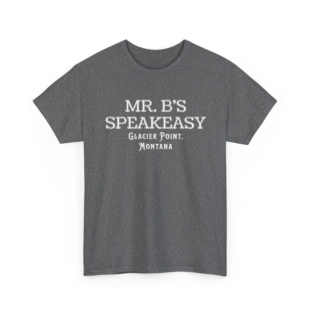 Mr. B’s Speakeasy Tee – Glacier Point, Montana
