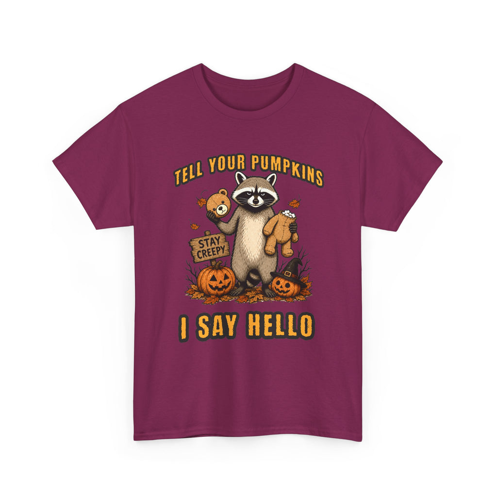 Tell Your Pumpkins T-Shirt