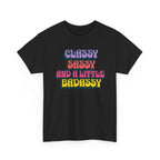 Classy, Sassy & Badassy T-Shirt
